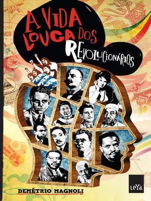 cover image of A vida louca dos revolucionários
